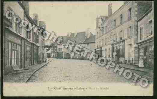 Ville de CHATILLONSURLOIRE Carte postale ancienne