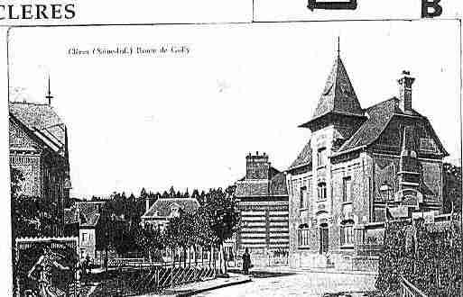 Ville de CLERES Carte postale ancienne Ville de CLERES Carte postale ancienne