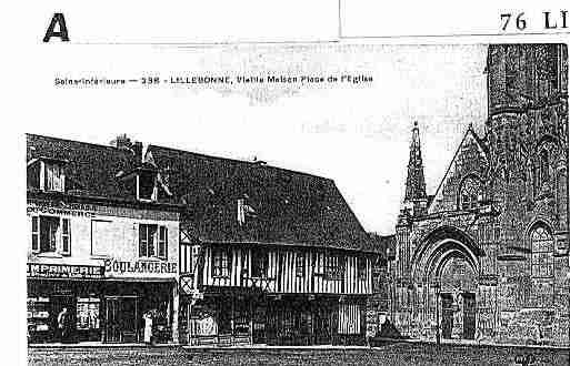 Ville de LILLEBONNE Carte postale ancienne