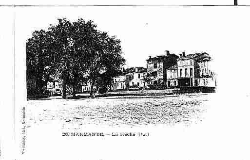 Ville de MARMANDE Carte postale ancienne