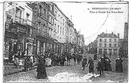 Ville de NEUFCHATELENBRAY Carte postale ancienne