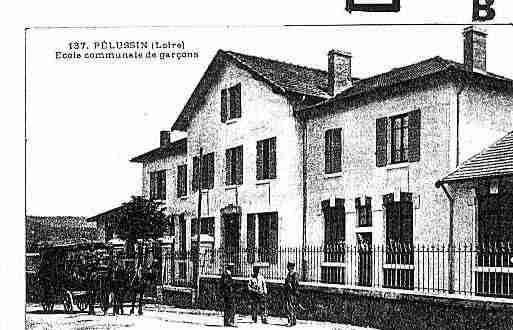 Ville de PELUSSIN Carte postale ancienne