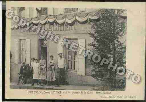 Ville de PELUSSIN Carte postale ancienne Ville de PELUSSIN Carte postale ancienne