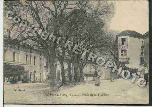 Ville de PUYL\'EVEQUE Carte postale ancienne