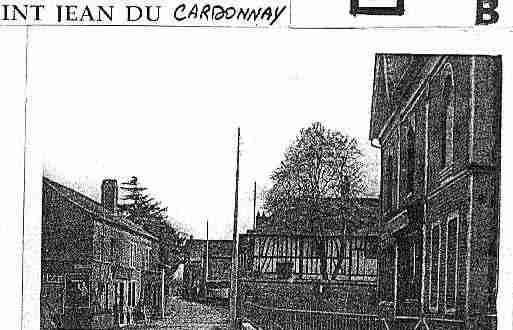 Ville de SAINTJEANDUCARDONNAY Carte postale ancienne