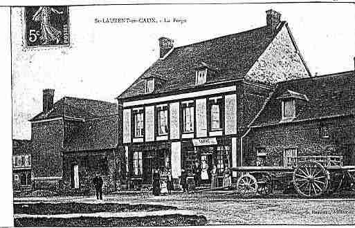 Ville de SAINTLAURENTENCAUX Carte postale ancienne