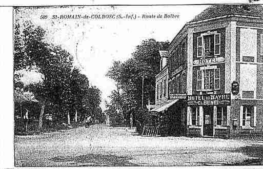 Ville de SAINTROMAINDECOLBOSC Carte postale ancienne Ville de SAINTROMAINDECOLBOSC Carte postale ancienne