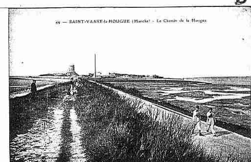 Ville de SAINTVAASTLAHOUGUE Carte postale ancienne