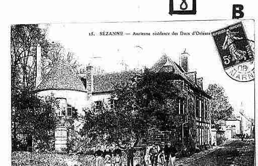 Ville de SEZANNE Carte postale ancienne