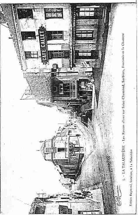 Ville de TALAUDIERE(LA) Carte postale ancienne Ville de TALAUDIERE(LA) Carte postale ancienne
