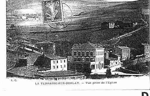 Ville de TERRASSESURDORLAY(LA) Carte postale ancienne