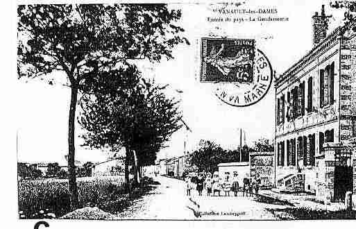 Ville de VANAULTLESDAMES Carte postale ancienne