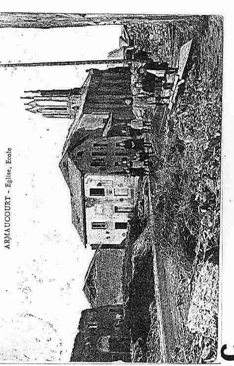 Ville de ARMAUCOURT Carte postale ancienne
