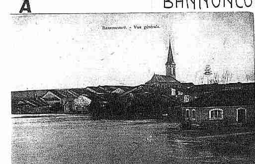 Ville de BANNONCOURT Carte postale ancienne