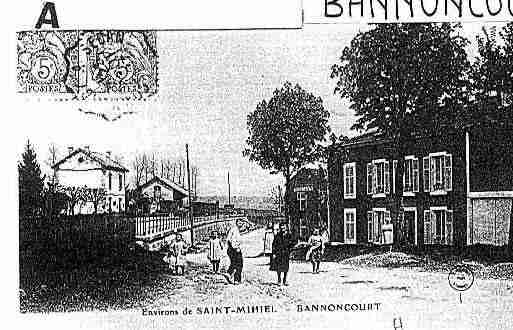 Ville de BANNONCOURT Carte postale ancienne