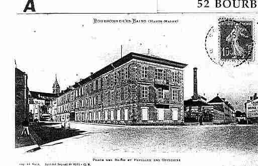 Ville de BOURBONNELESBAINS Carte postale ancienne