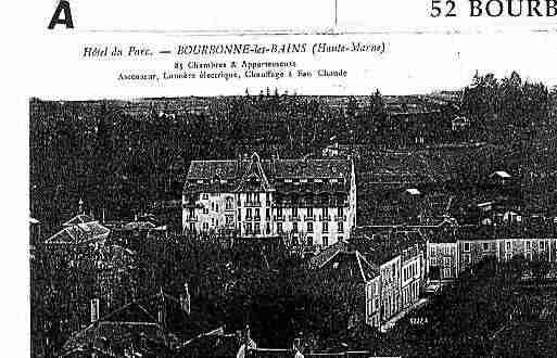 Ville de BOURBONNELESBAINS Carte postale ancienne