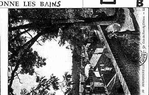 Ville de BOURBONNELESBAINS Carte postale ancienne