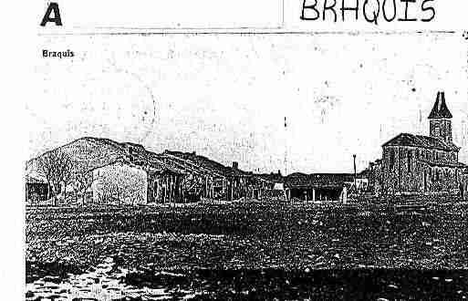 Ville de BRAQUIS Carte postale ancienne