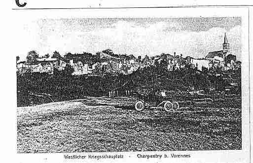 Ville de CHARPENTRY Carte postale ancienne Ville de CHARPENTRY Carte postale ancienne