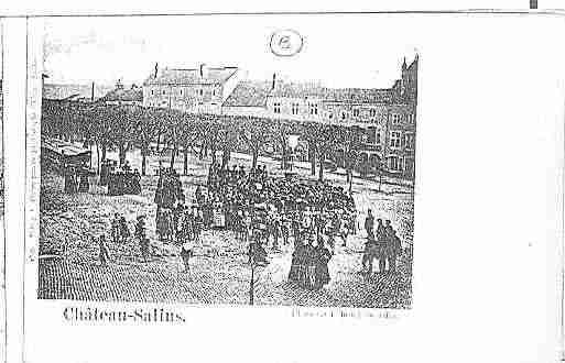 Ville de CHATEAUSALINS Carte postale ancienne