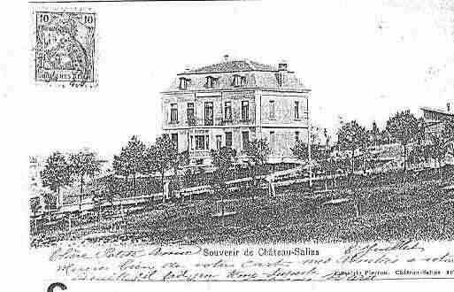 Ville de CHATEAUSALINS Carte postale ancienne Ville de CHATEAUSALINS Carte postale ancienne