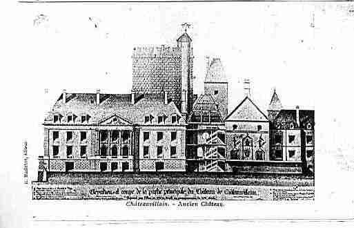 Ville de CHATEAUVILLAIN Carte postale ancienne