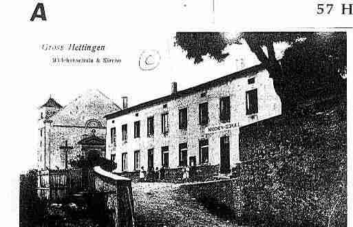 Ville de HETTANGEGRANDE Carte postale ancienne