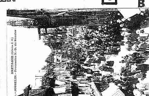 Ville de JOSSELIN Carte postale ancienne