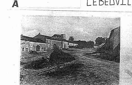 Ville de LEBEUVILLE Carte postale ancienne