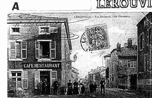 Ville de LEROUVILLE Carte postale ancienne Ville de LEROUVILLE Carte postale ancienne