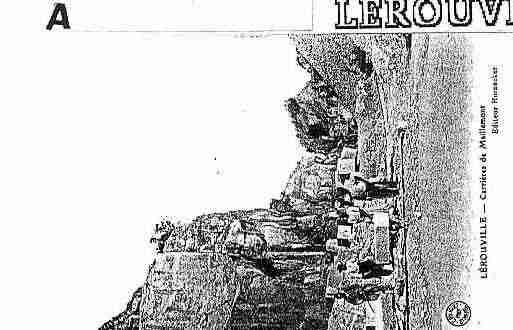 Ville de LEROUVILLE Carte postale ancienne