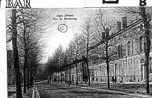 Ville de LIGNYENBARROIS Carte postale ancienne