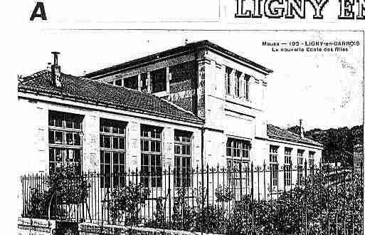 Ville de LIGNYENBARROIS Carte postale ancienne Ville de LIGNYENBARROIS Carte postale ancienne