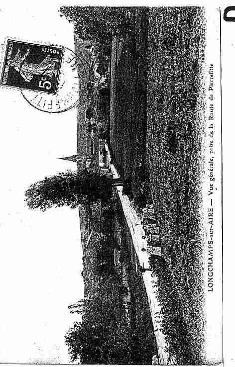 Ville de LONGCHAMPSSURAIRE Carte postale ancienne Ville de LONGCHAMPSSURAIRE Carte postale ancienne