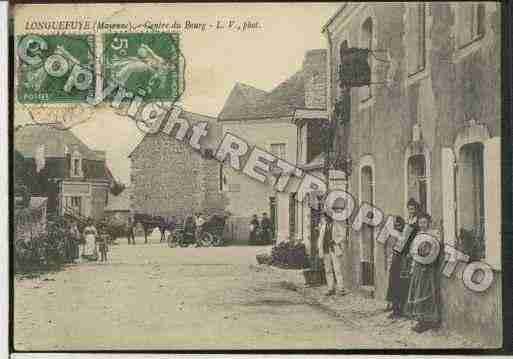 Ville de LONGUEFUYE Carte postale ancienne