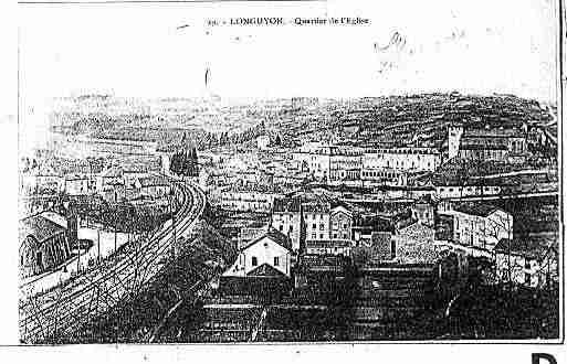 Ville de LONGUYON Carte postale ancienne