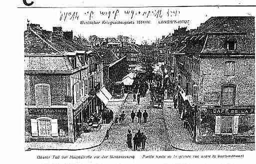Ville de LONGWY Carte postale ancienne