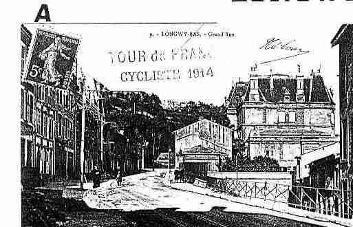 Ville de LONGWY Carte postale ancienne