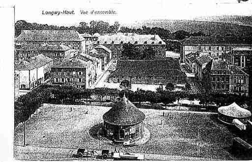 Ville de LONGWY Carte postale ancienne
