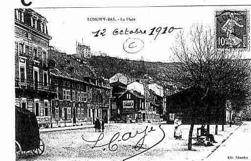 Ville de LONGWY Carte postale ancienne