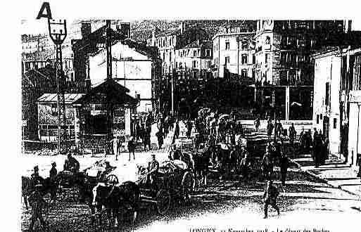 Ville de LONGWY Carte postale ancienne
