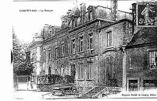 Ville de LONGWY Carte postale ancienne