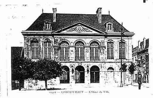 Ville de LONGWY Carte postale ancienne
