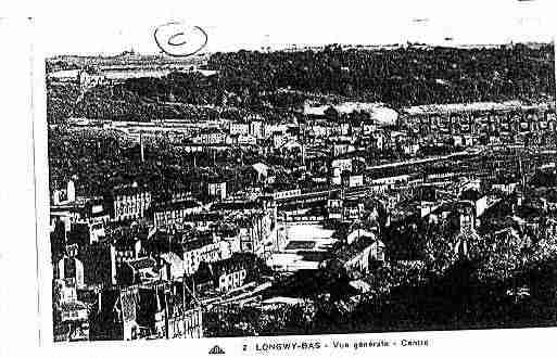Ville de LONGWY Carte postale ancienne
