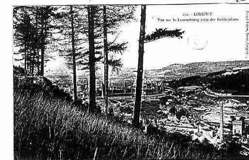Ville de LONGWY Carte postale ancienne