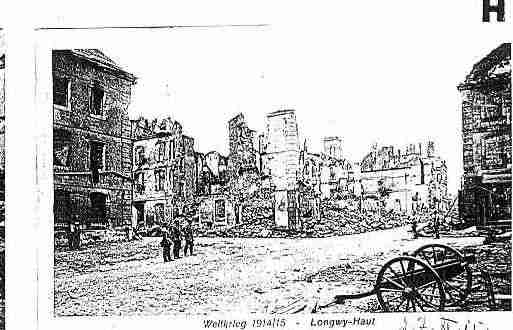 Ville de LONGWY Carte postale ancienne