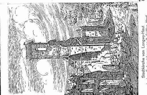 Ville de LONGWY Carte postale ancienne