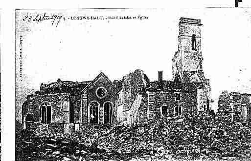 Ville de LONGWY Carte postale ancienne