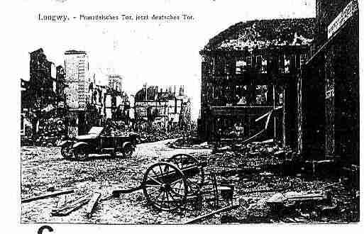Ville de LONGWY Carte postale ancienne